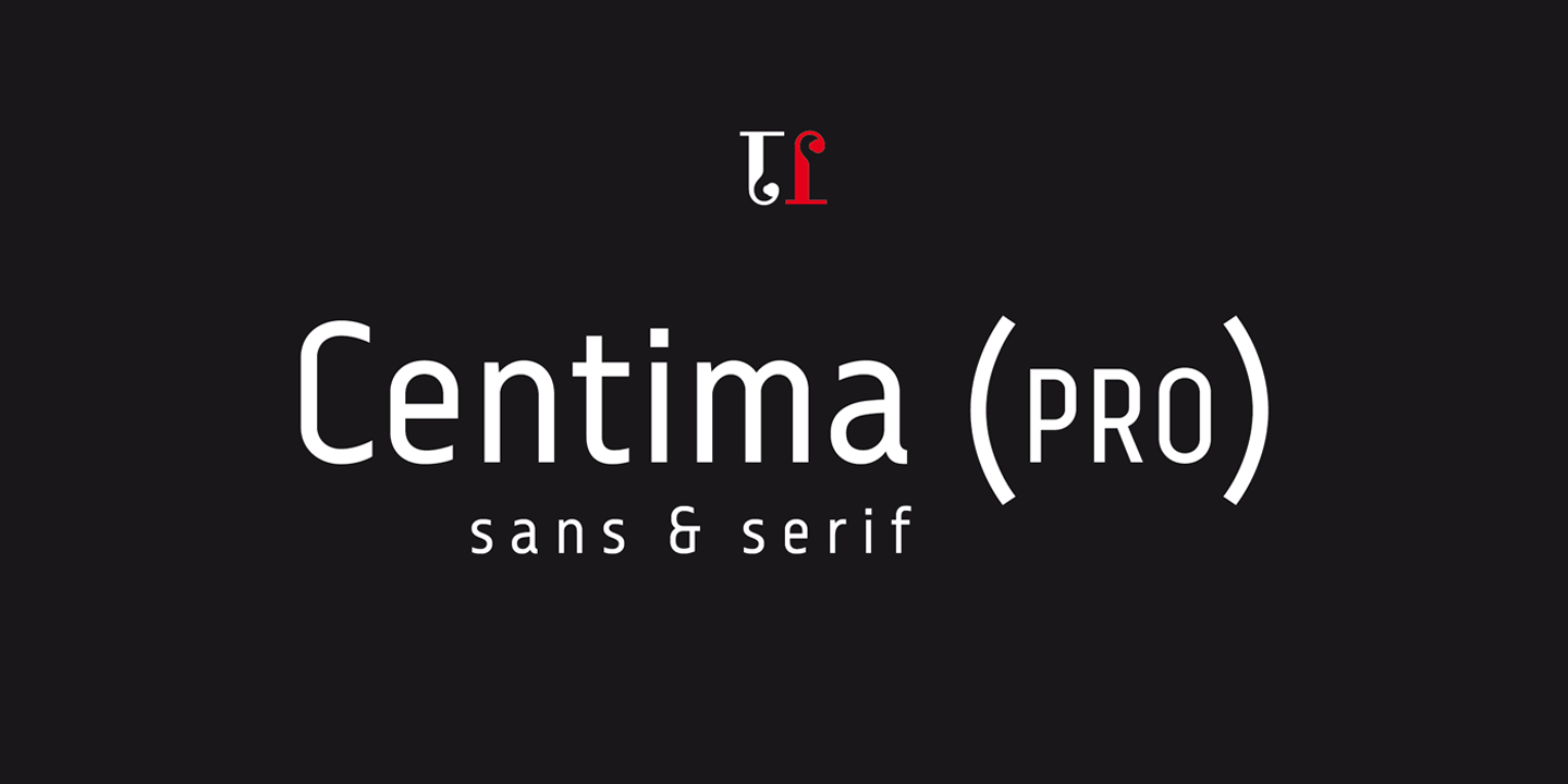 Centima Pro Font